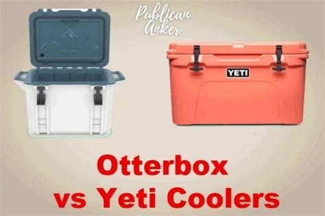 Otterbox vs Yeti Coolers 